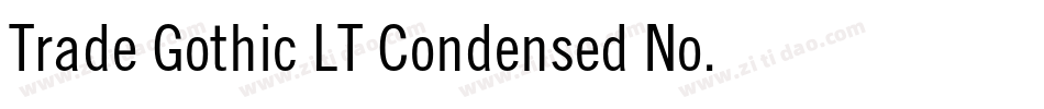Trade Gothic LT Condensed No. 18字体转换